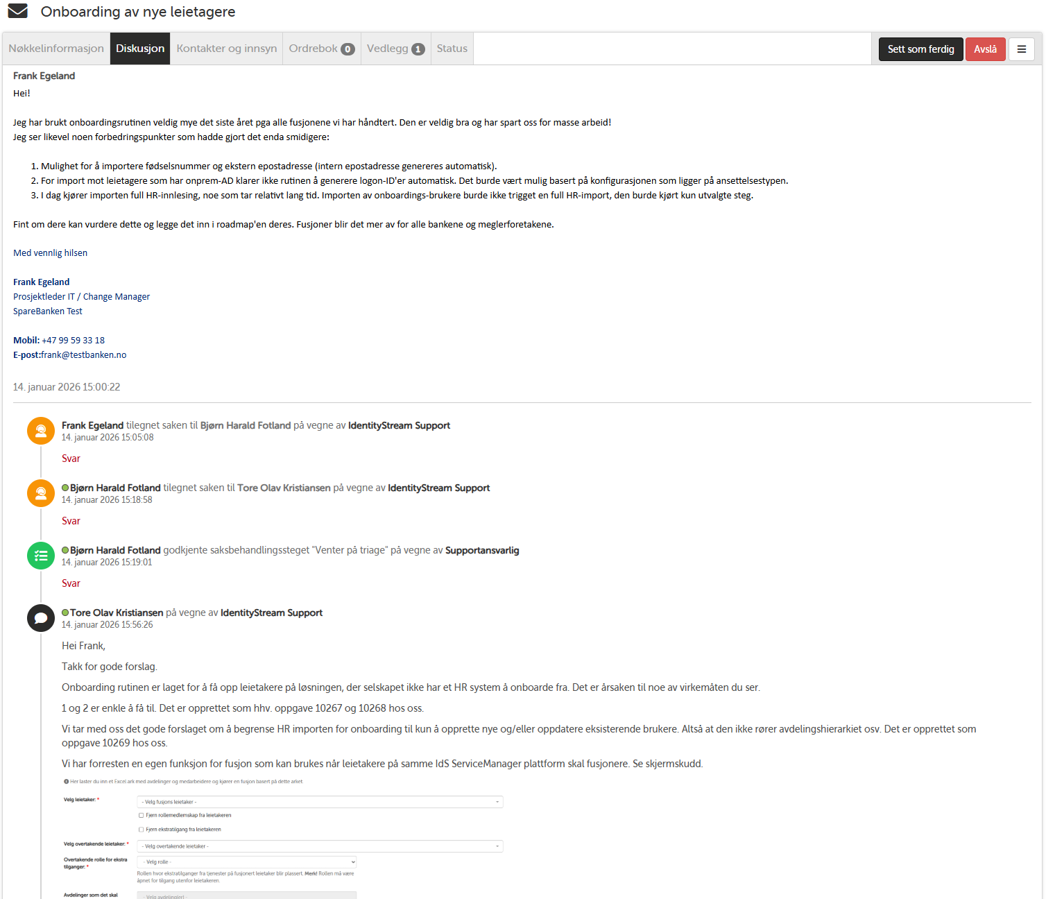 Diskusjonstråd i en supportsak